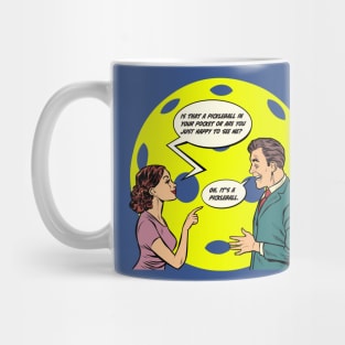 PickleBall in your pocket Mug